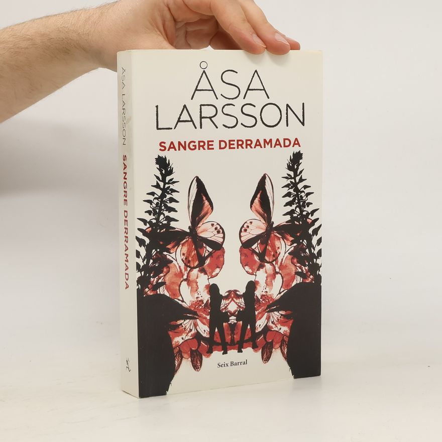 Åsa Larsson Sangre derramada