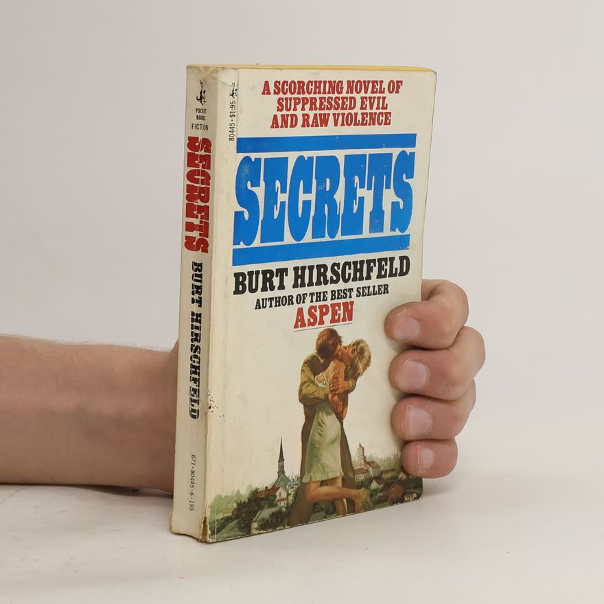 Burt Hirschfeld Secrets