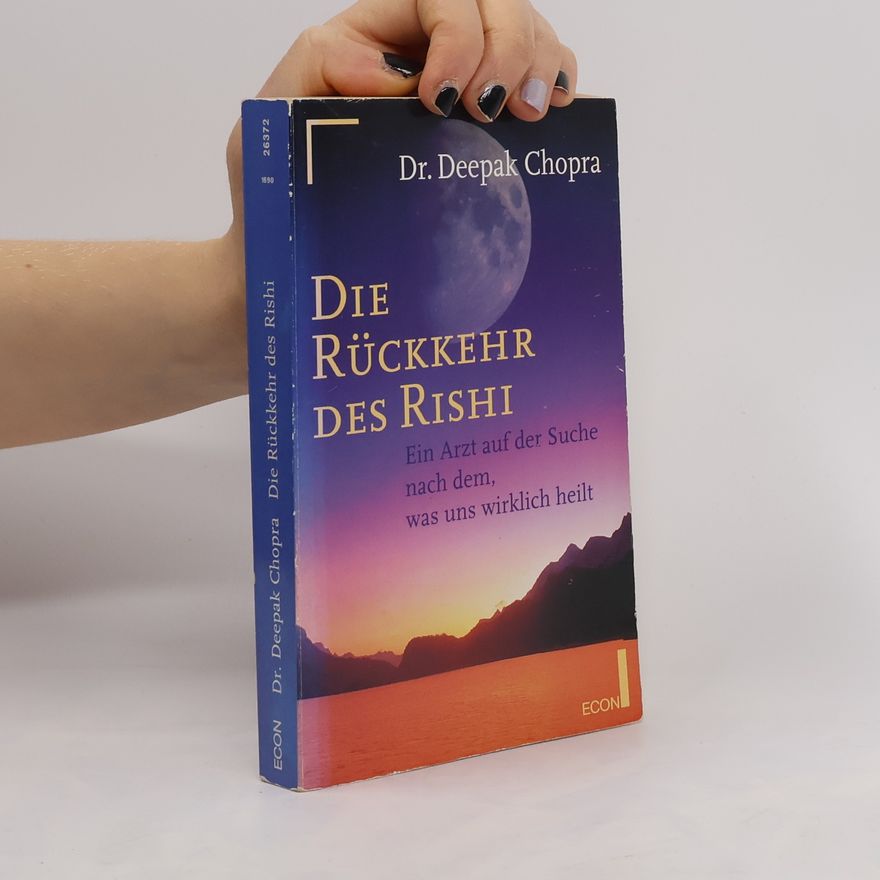 Deepak Chopra Die Rückkehr des Rishi