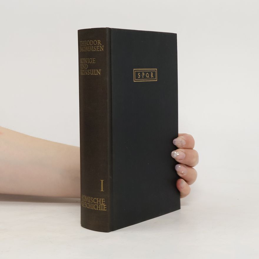 Theodor Mommsen Romische Geschichte I.