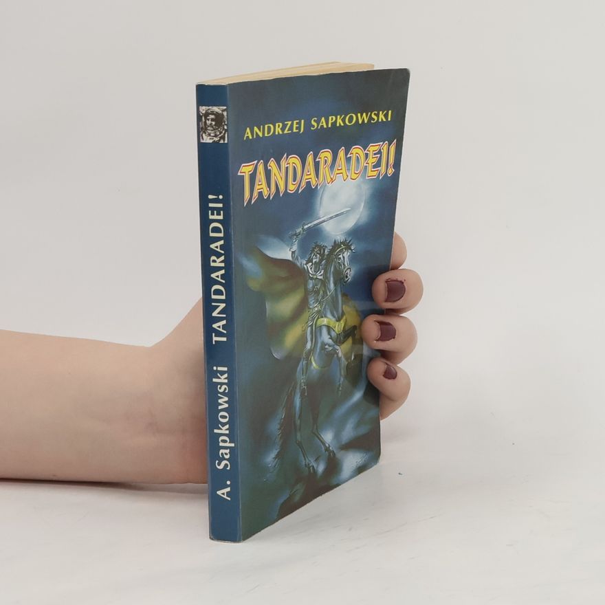 Andrzej Sapkowski Tandaradei!