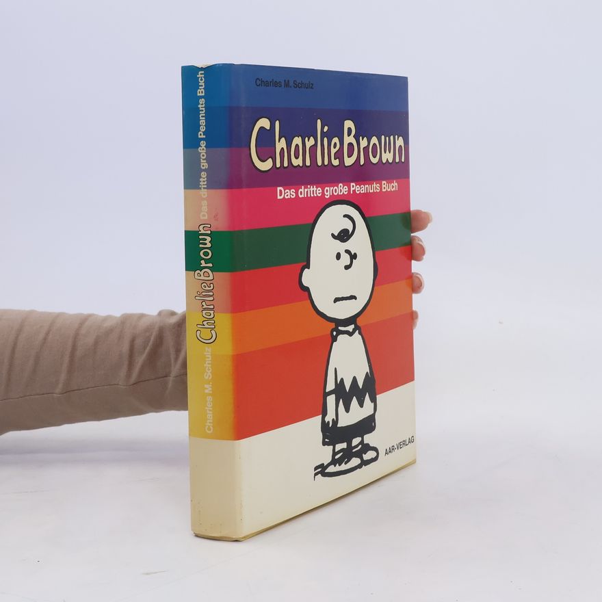 Charlie Brown  Das dritte grossen Peanuts Buch