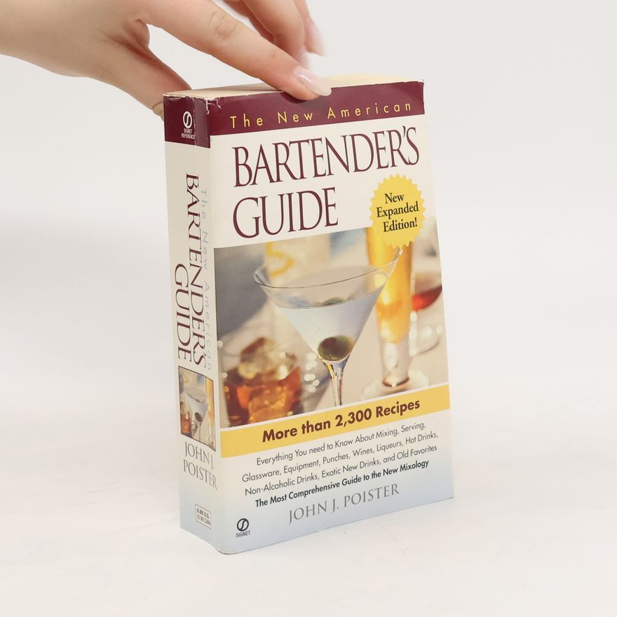 John J Poister The New American Bartender's Guide