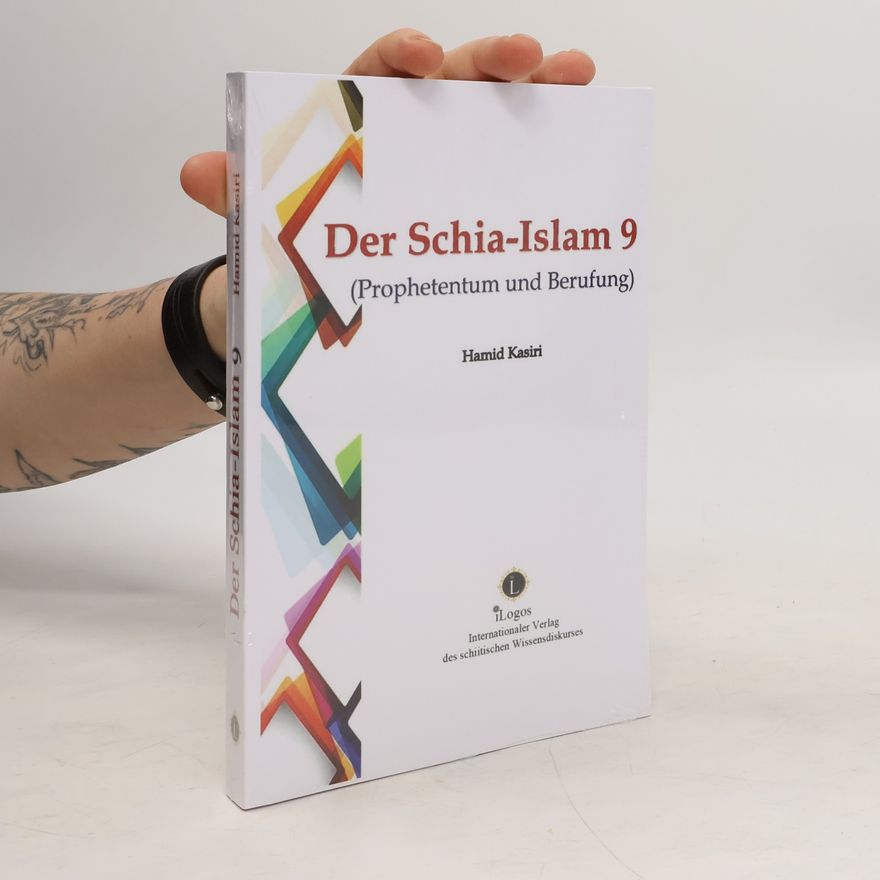 Hamid Kasiri Der Schia-Islam 9