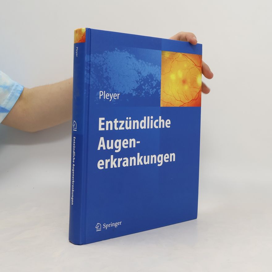 Uwe Pleyer Entzündliche Augenerkrankungen