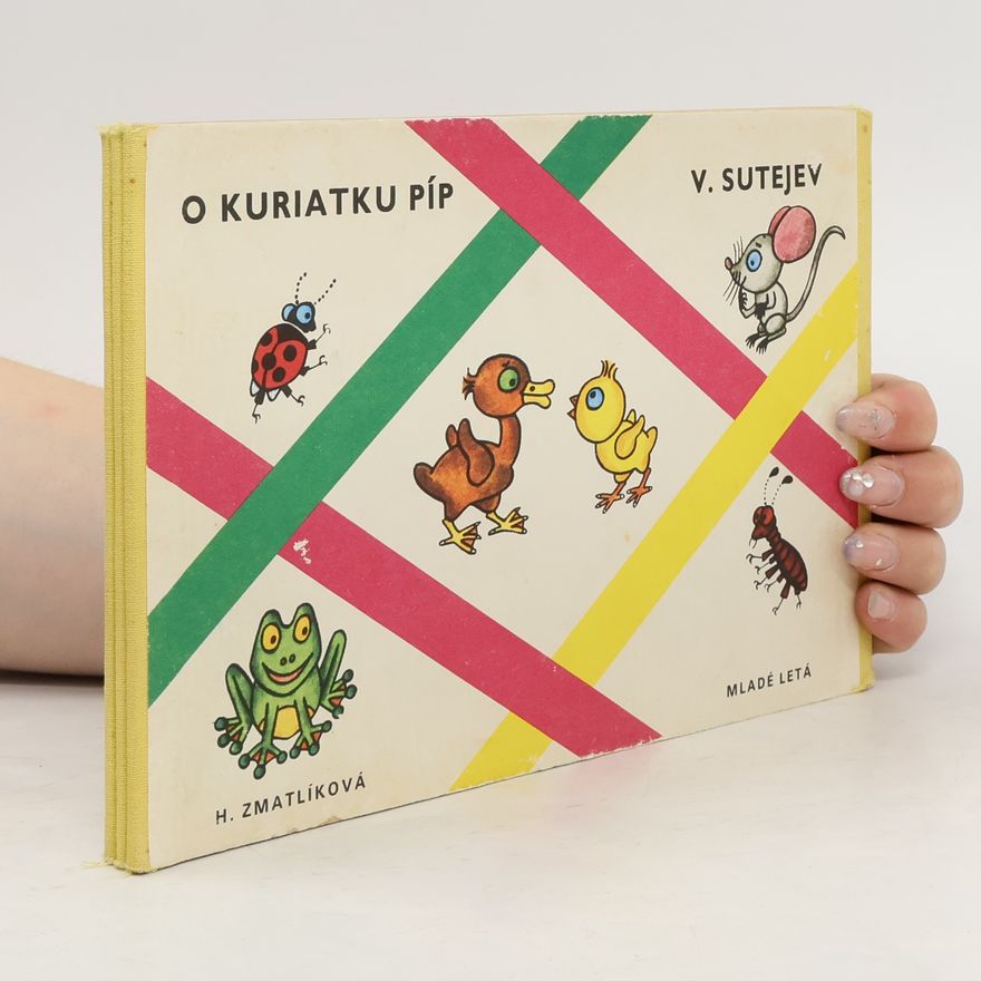 Vladimír Sutějev O kuriatku Píp