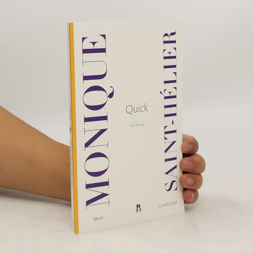 Monique Saint-Hélier Quick. Erzählung