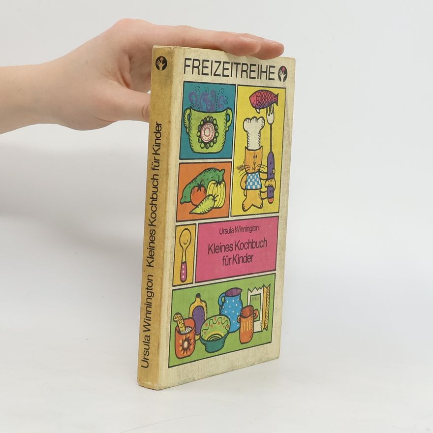Ursula Winnington Kleines Kochbuch für Kinder