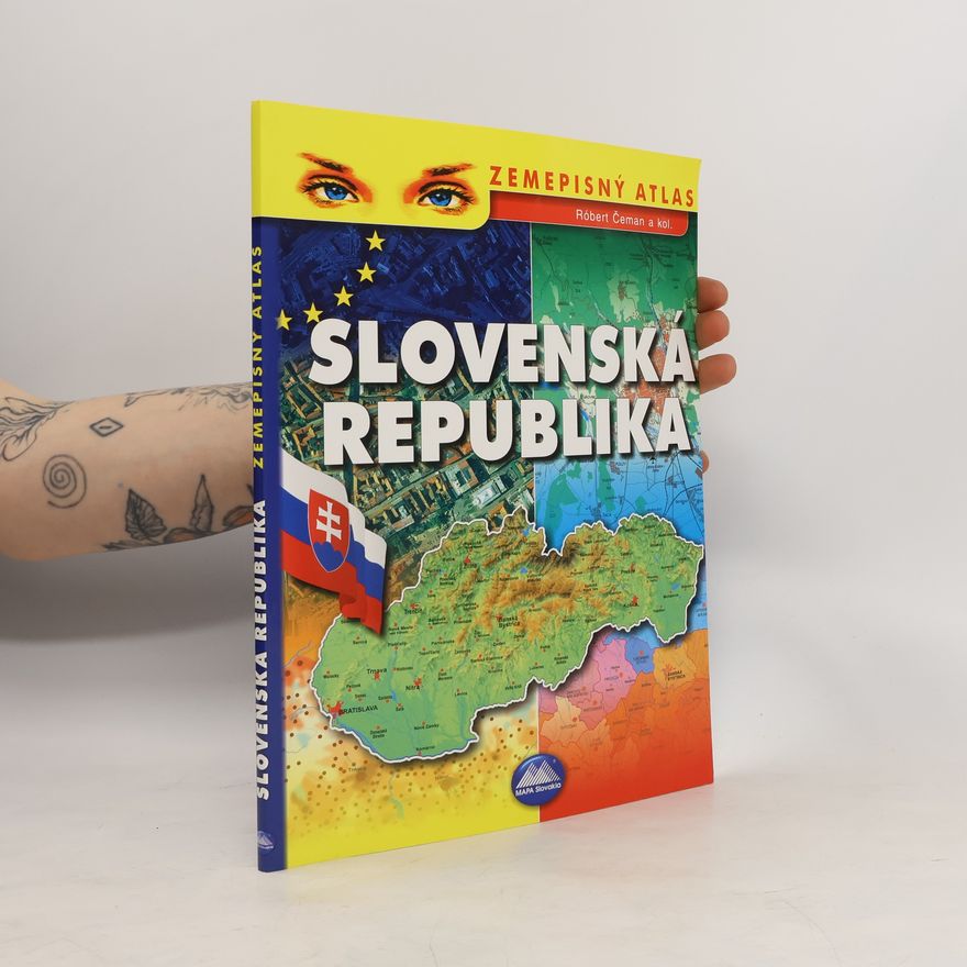 Róbert Čeman Zemepisný atlas Slovenská republika