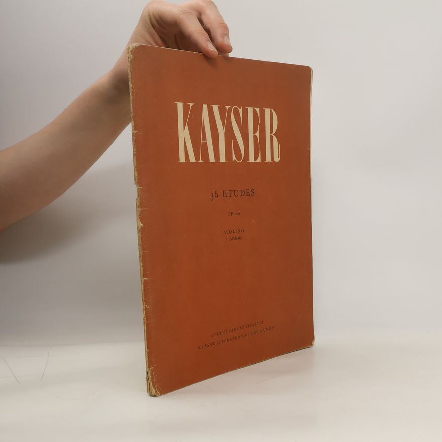 H. E. Kayser Kayser. 36 Etudes
