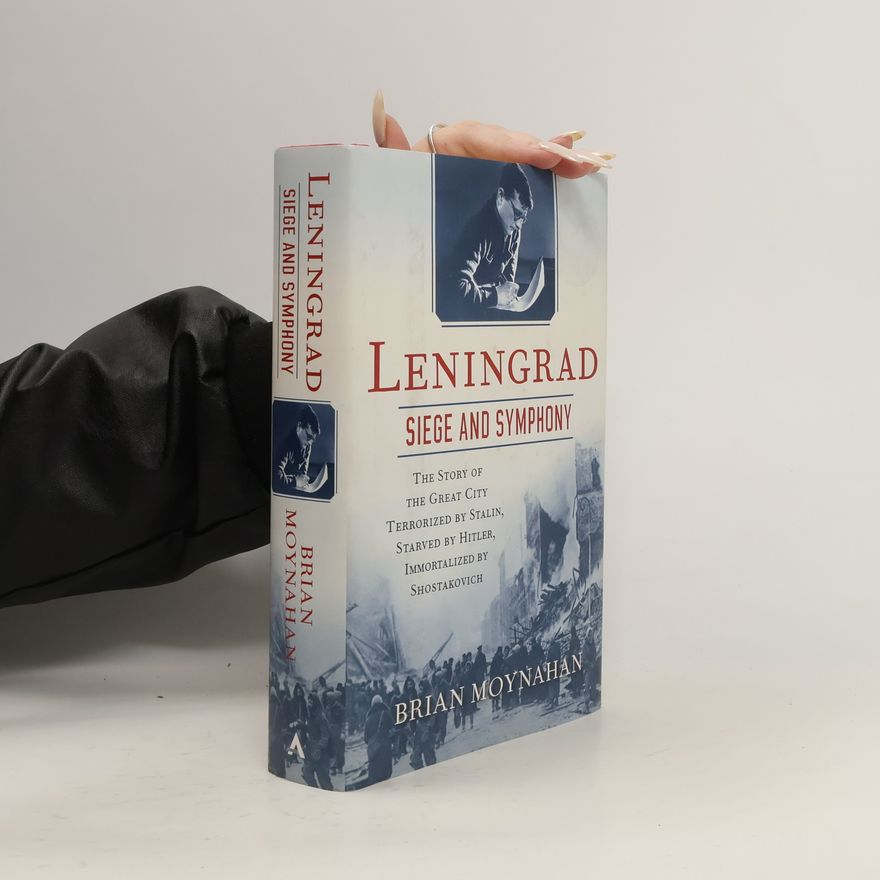 Brian Moynahan Leningrad
