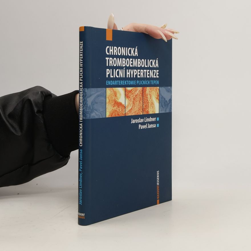 Jaroslav Lindner Chronická tromboembolická plicní hypertenze