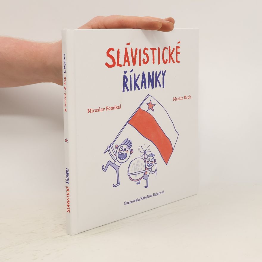 Kateřina Bajerová Slávistické říkanky