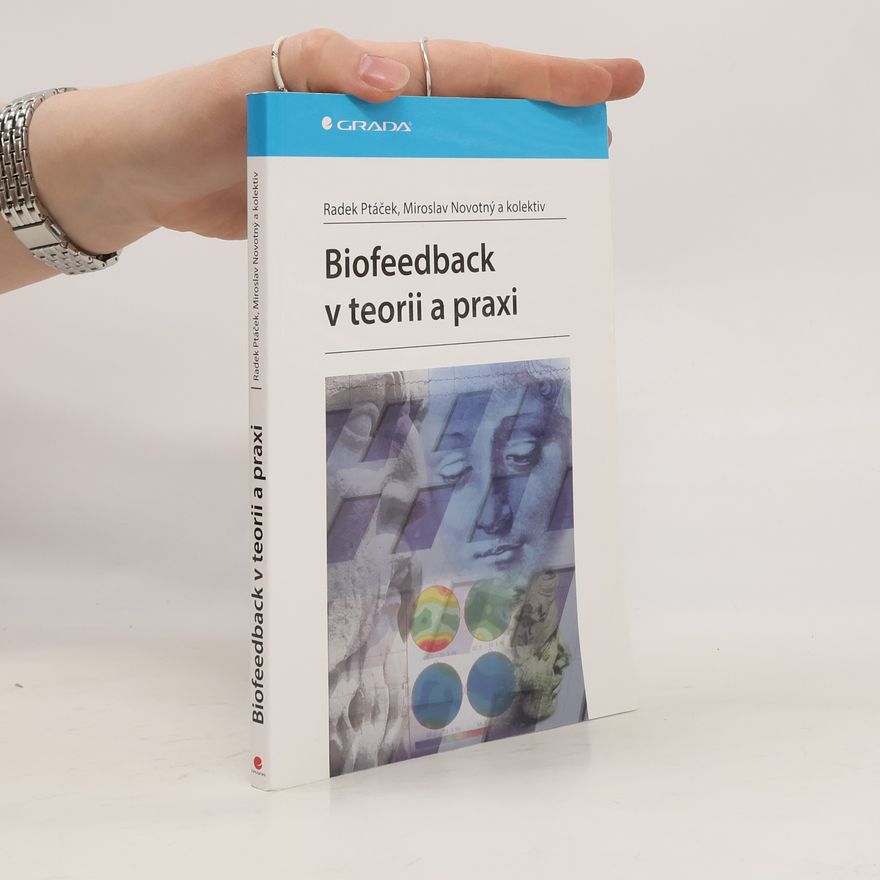 Josef Faber Biofeedback v teorii a praxi