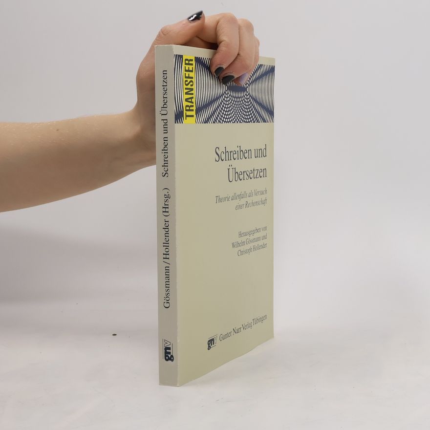 Wilhelm Gössmann Schreiben und übersetzen
