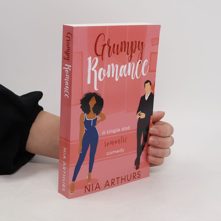 Nia Arthurs Grumpy Romance