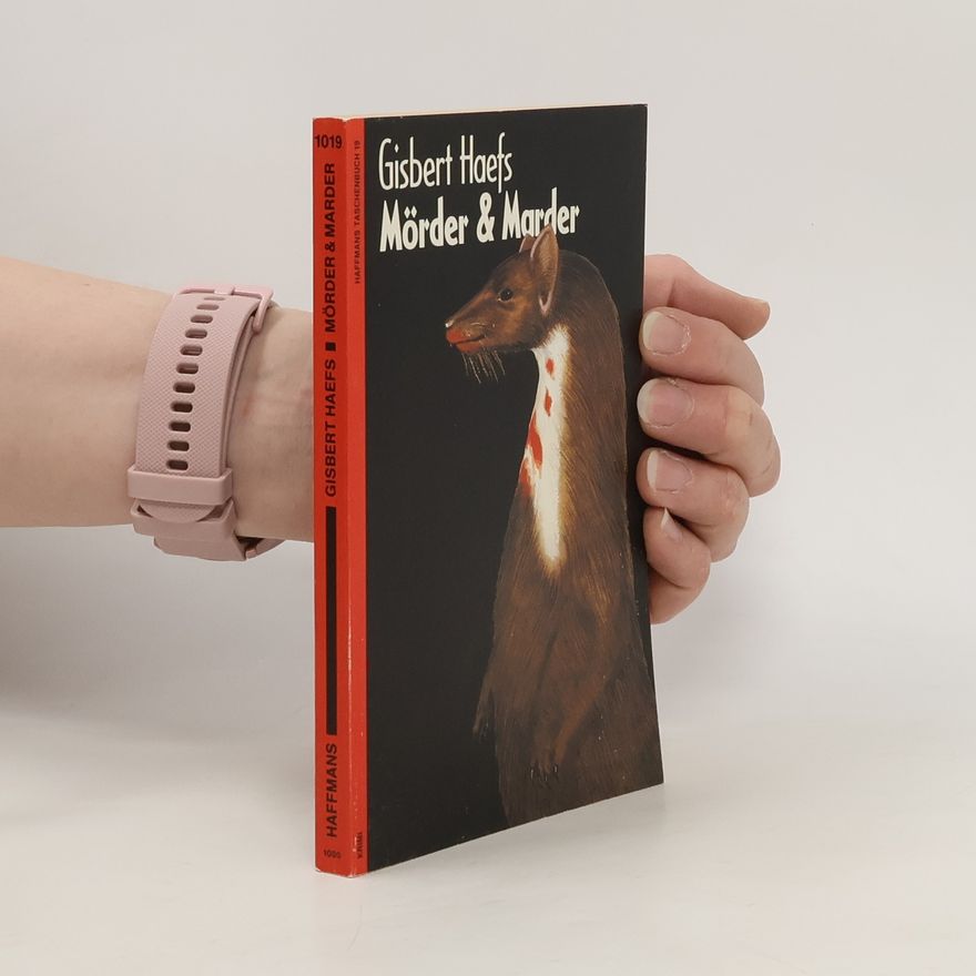 Gisbert Haefs Mörder & Marder