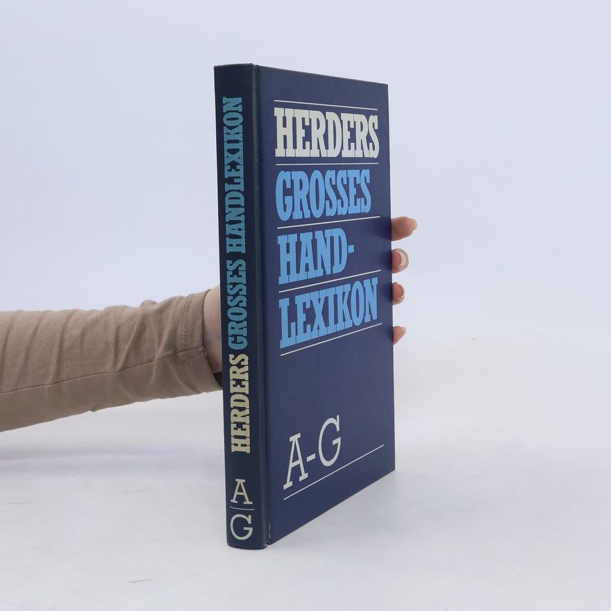 Autorenkollektiv Grosses Handlexikon A-G