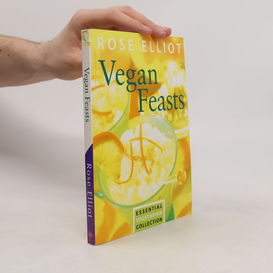 Rose Elliot Vegan Feasts