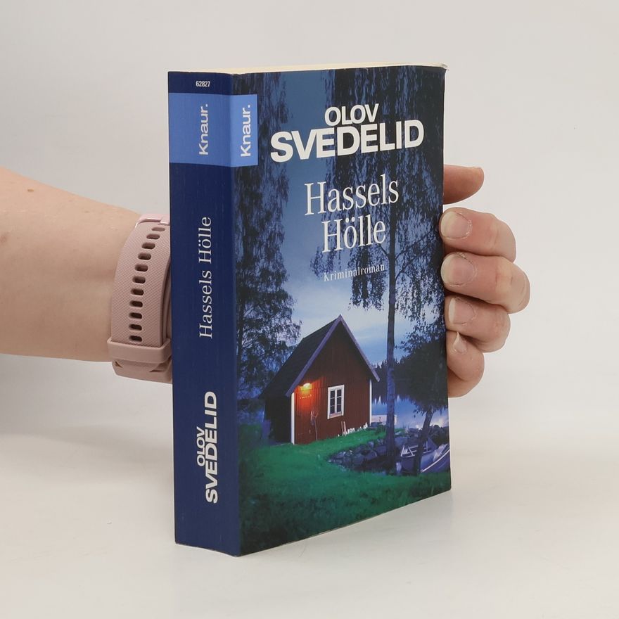 Olov Svedelid Hassels Hölle