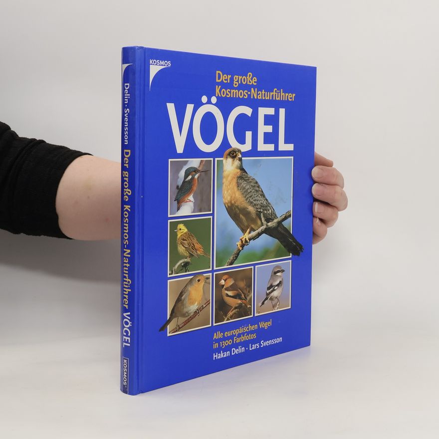 Håkan Delin Der große Kosmos-Naturführer Vögel