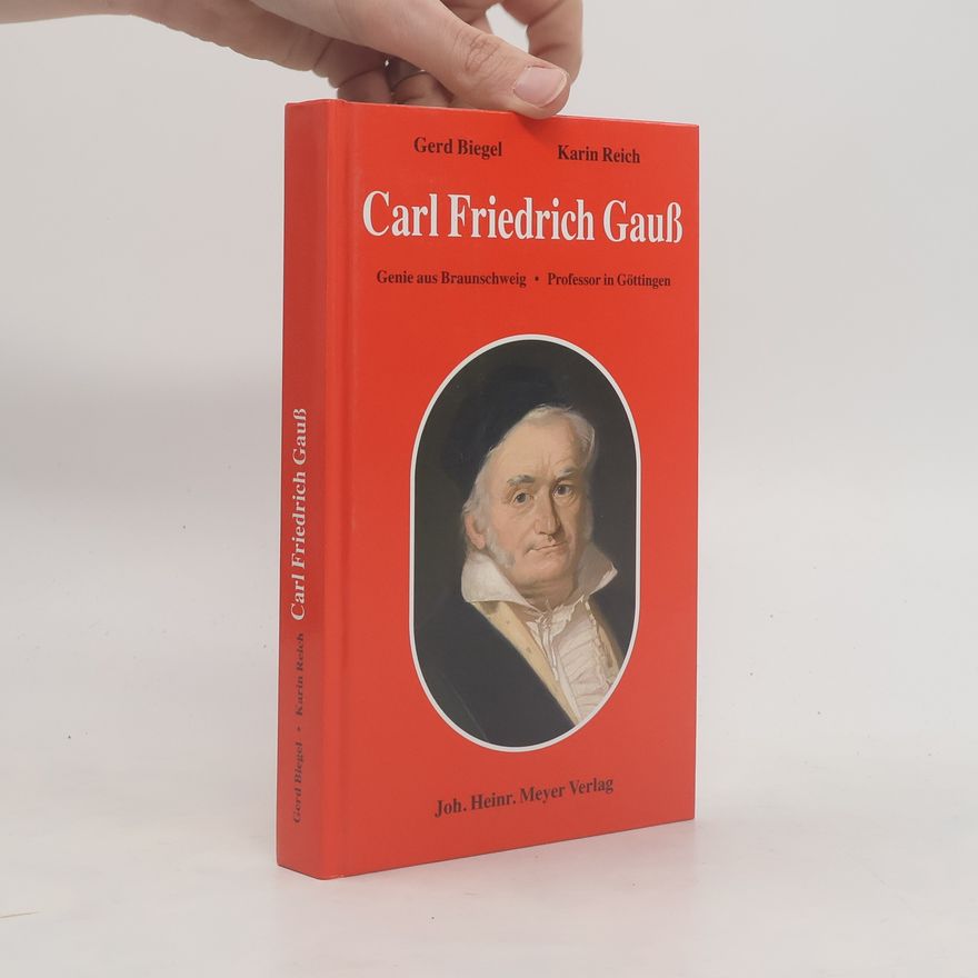 Gerd Biegel Carl Friedrich Gauß
