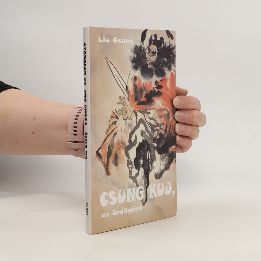 Liu Csang Csung Kuj, az ördögűző