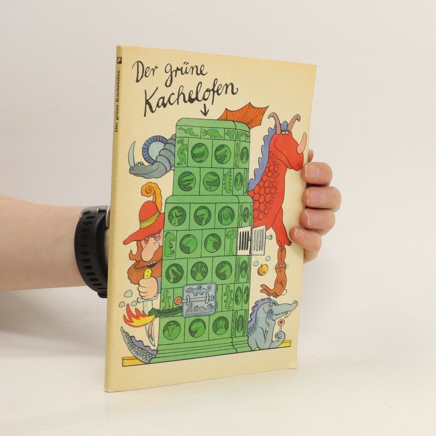 Autorenkollektiv Der Grüne Kachelofen