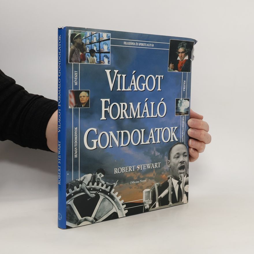Robert Stewart Világot formáló gondolatok