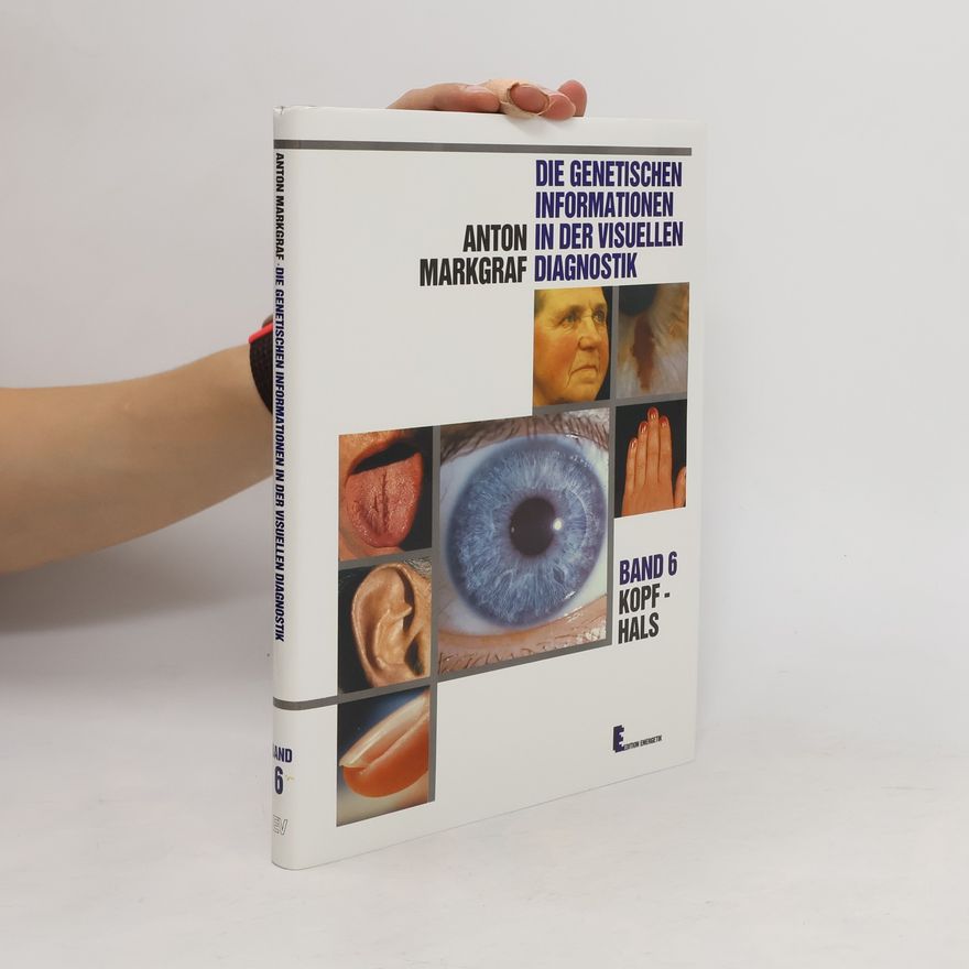 Autorenkollektiv Die genetischen Informationen in der visuellen Diagnostik