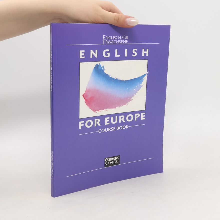 Autorenkollektiv English for Europe. Course Book