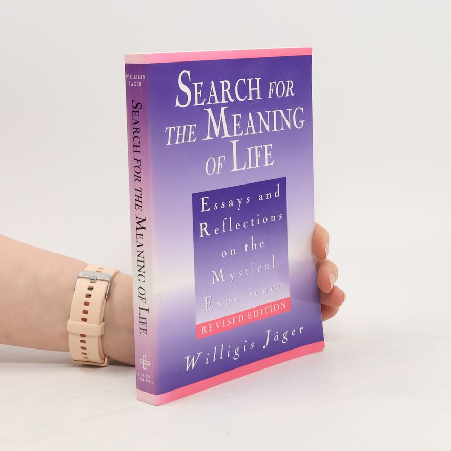 Willigis Jäger Search for the meaning of life