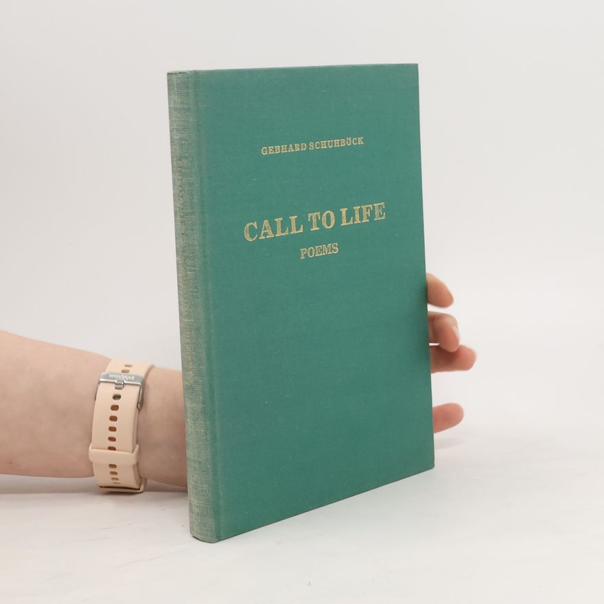 Gebhard Schuhböck Call to Life