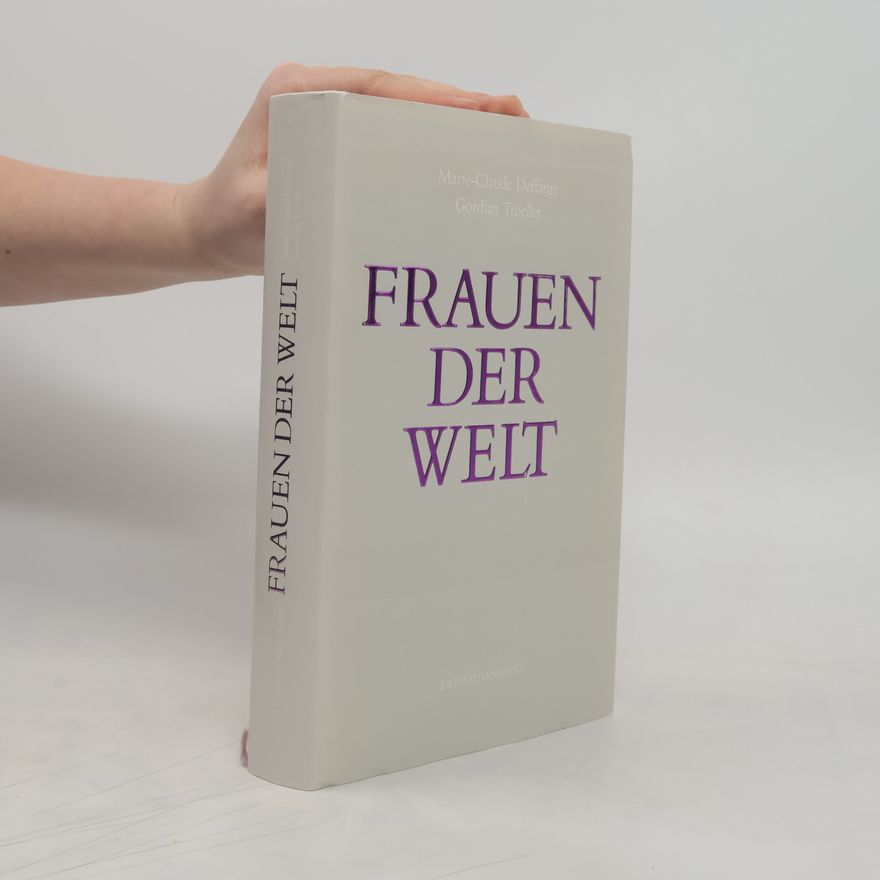 Marie-Claude Deffarge Frauen der Welt