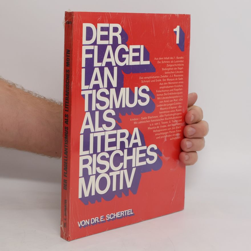 E. Schertel Der Flagellantismus als Literarisches Motiv 1