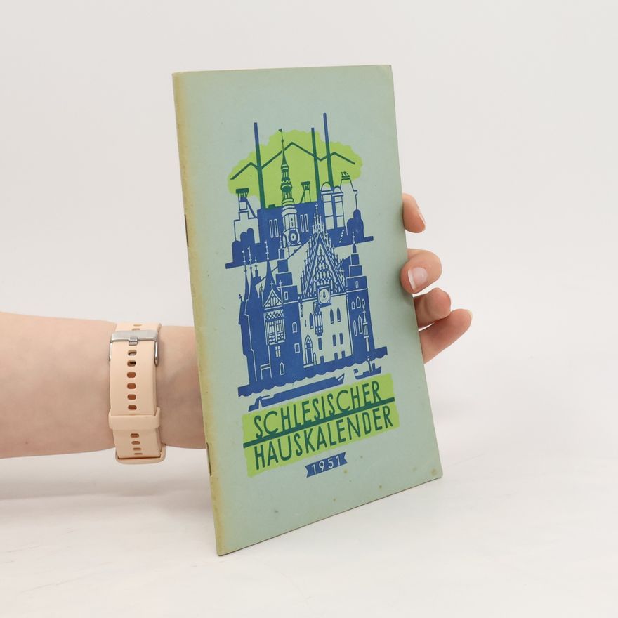 Collectif d'auteurs Schlesischer Hauskalender 1951