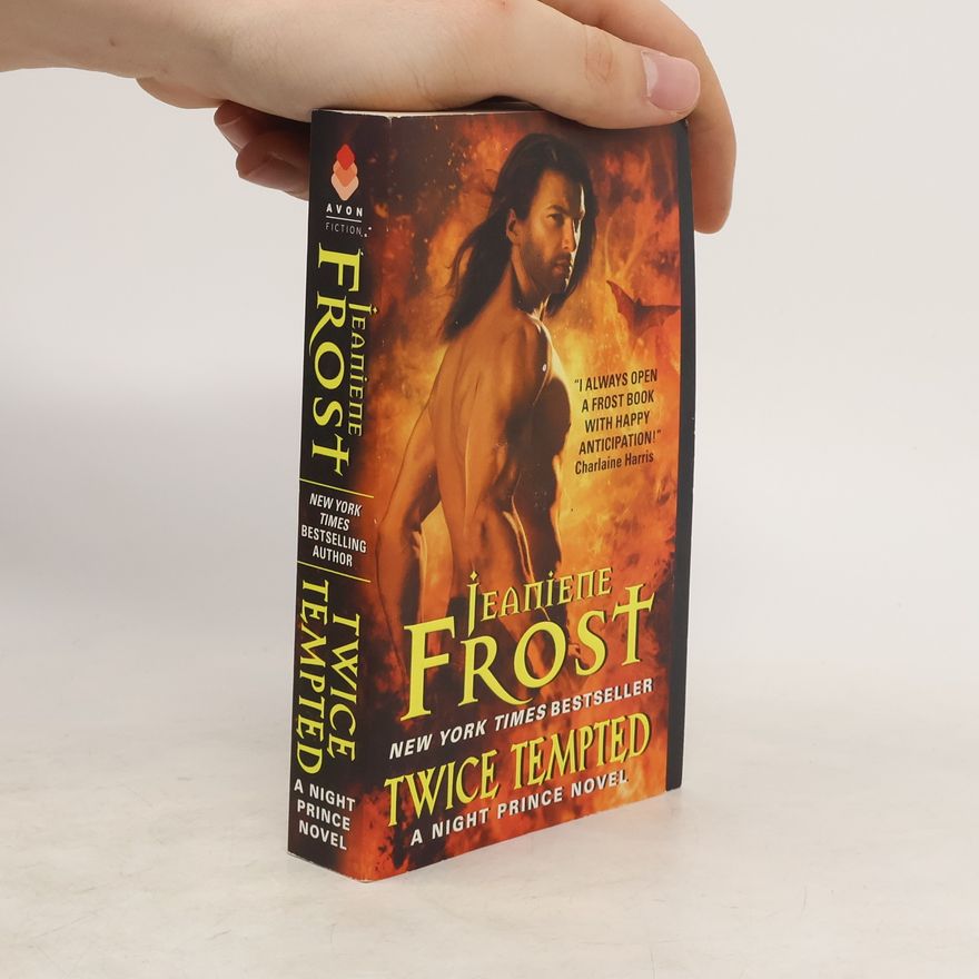 Jeaniene Frost Twice Tempted. Im Feuer der Begierde, englische Ausgabe