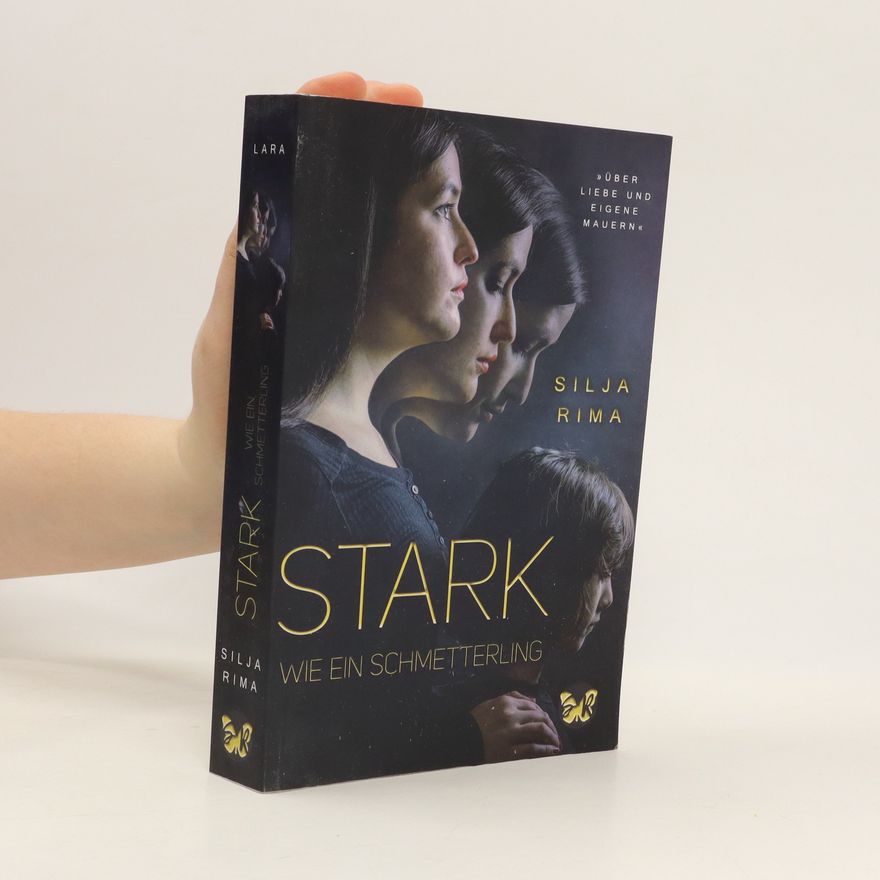 Silja Rima Stark wie ein Schmetterling