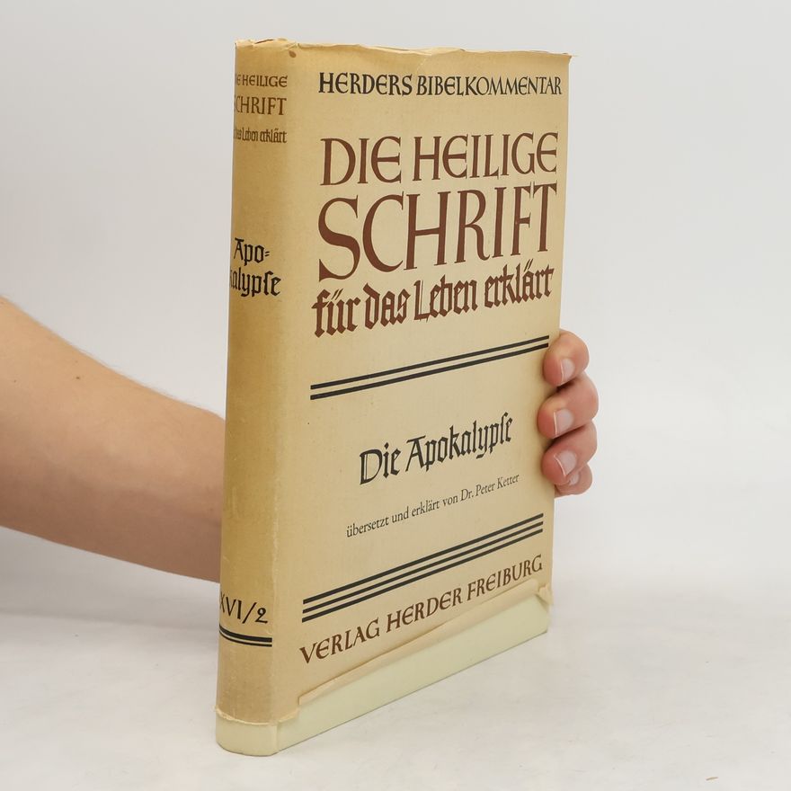 Kolektiv autorů Die heilige Schrift für das Leben erklärt