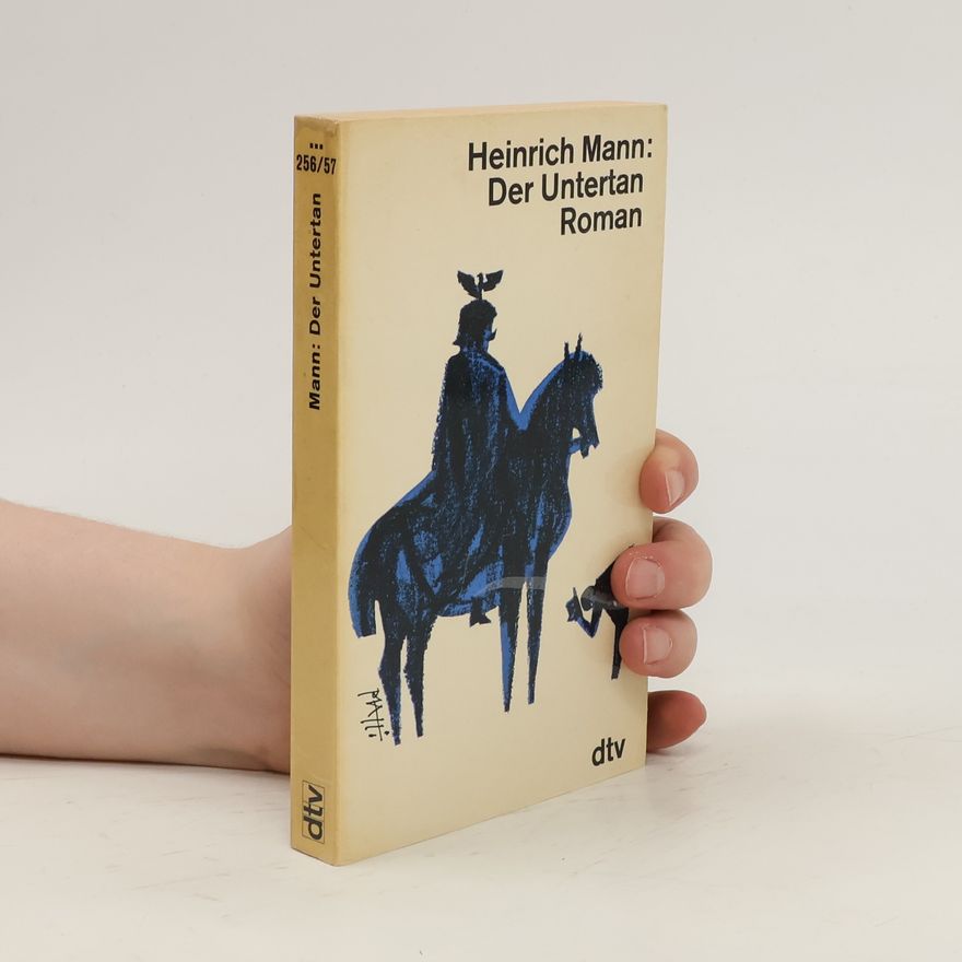 Heinrich Mann Der Untertan