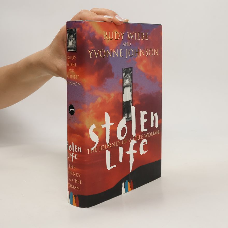 Rudy Wiebe Stolen Life