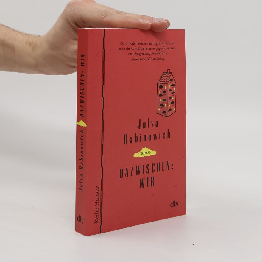 Julya Rabinowich Dazwischen: Wir