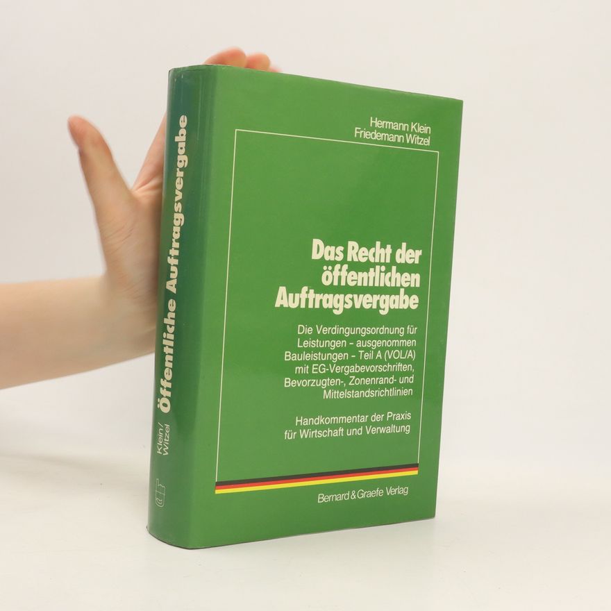 Hermann Klein Das Recht der öffentlichen Auftragsvergabe
