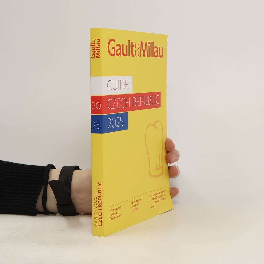 Kolektiv autorů Gault&Millau. Guide Czech Republic 2025