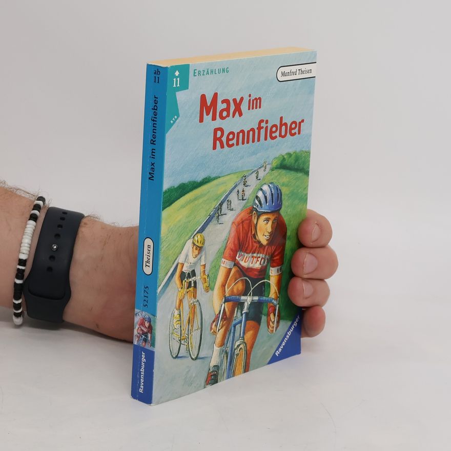 Manfred Theisen Max im Rennfieber