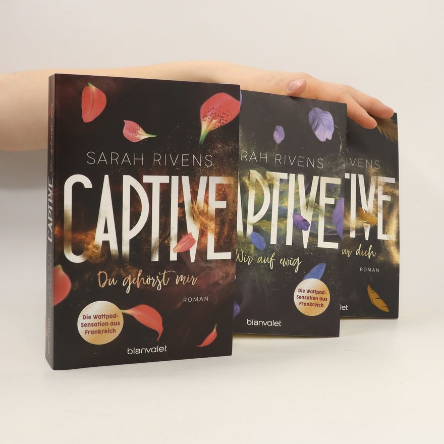 Sarah Rivens Captive 1.-3. Band