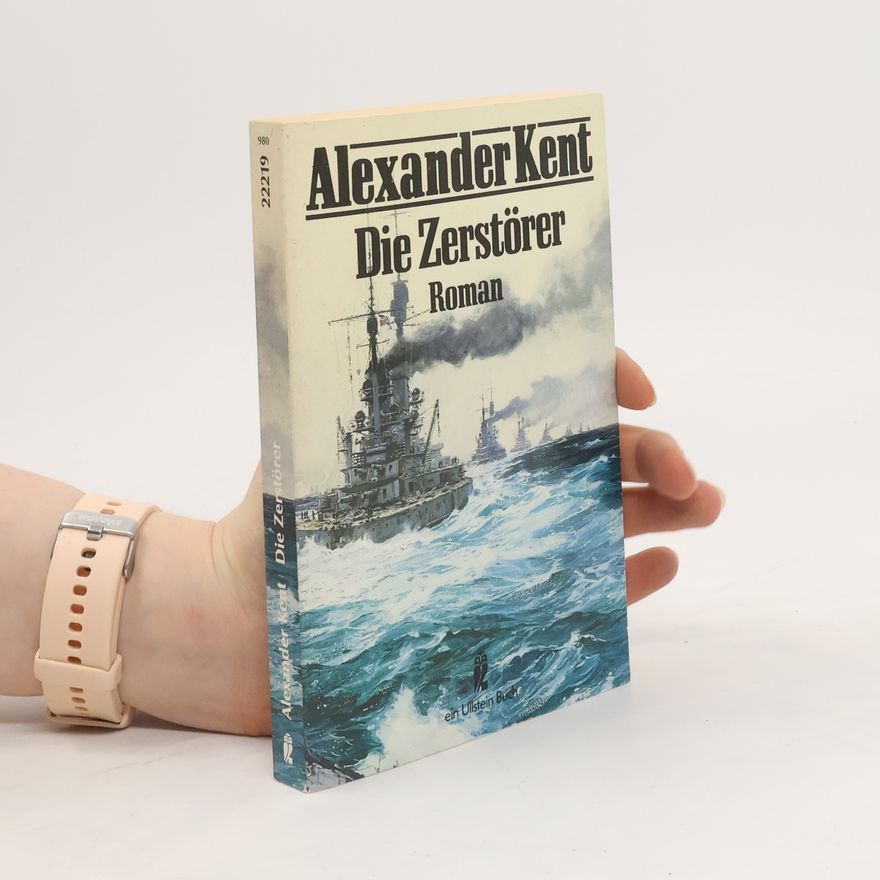 Alexander Kent Die Zerstörer