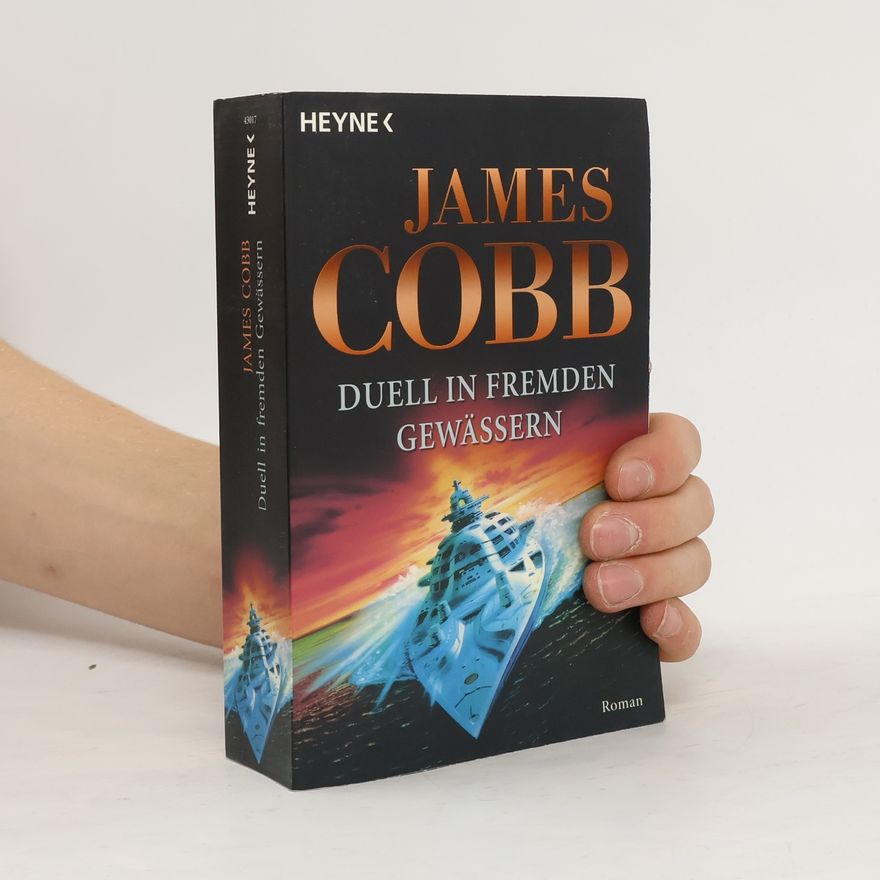James H. Cobb Duell in fremden Gewässern