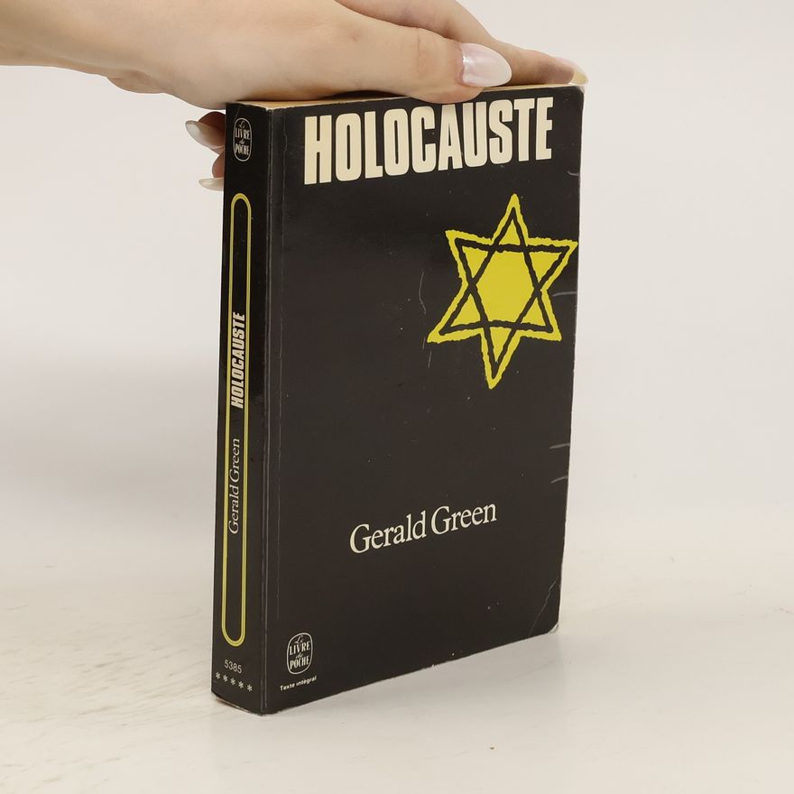 Gerald Green Holocauste