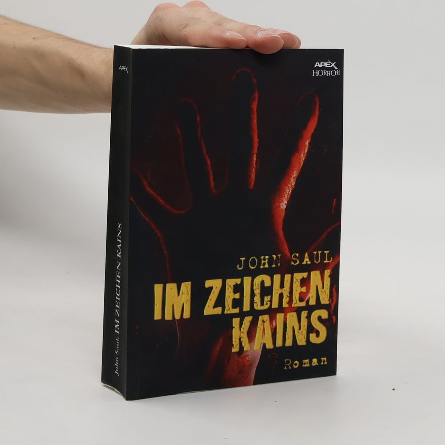 John Saul IM ZEICHEN KAINS. Ein Horror-Roman